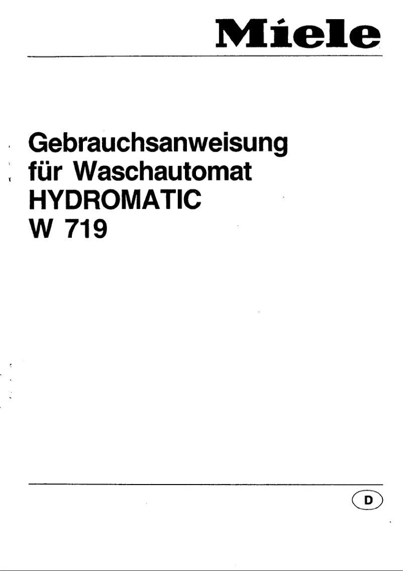 Page n°1 - Manuel utilisateur Miele Hydromatic W 719