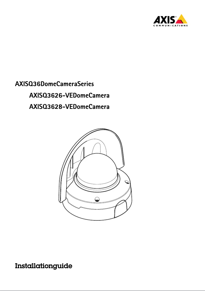 Page 1 de la notice Manuel utilisateur Axis Q3626-VE