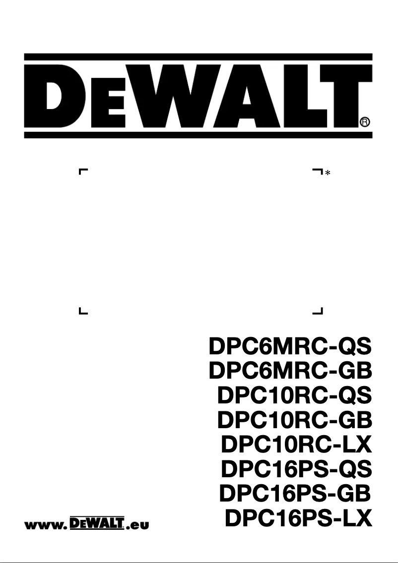 Page 1 de la notice Manuel utilisateur DeWalt DPC16PS-QS