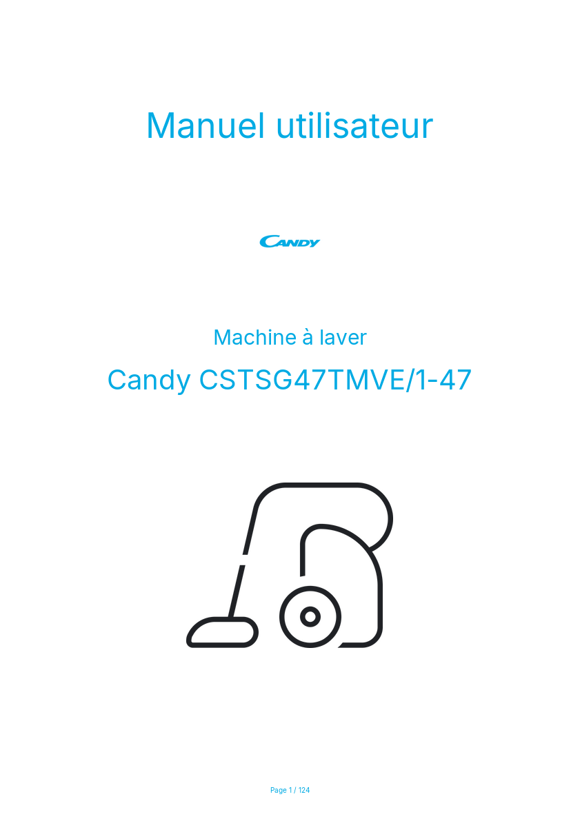 Page n°1 - Manuel utilisateur Candy CSTSG47TMVE/1-47