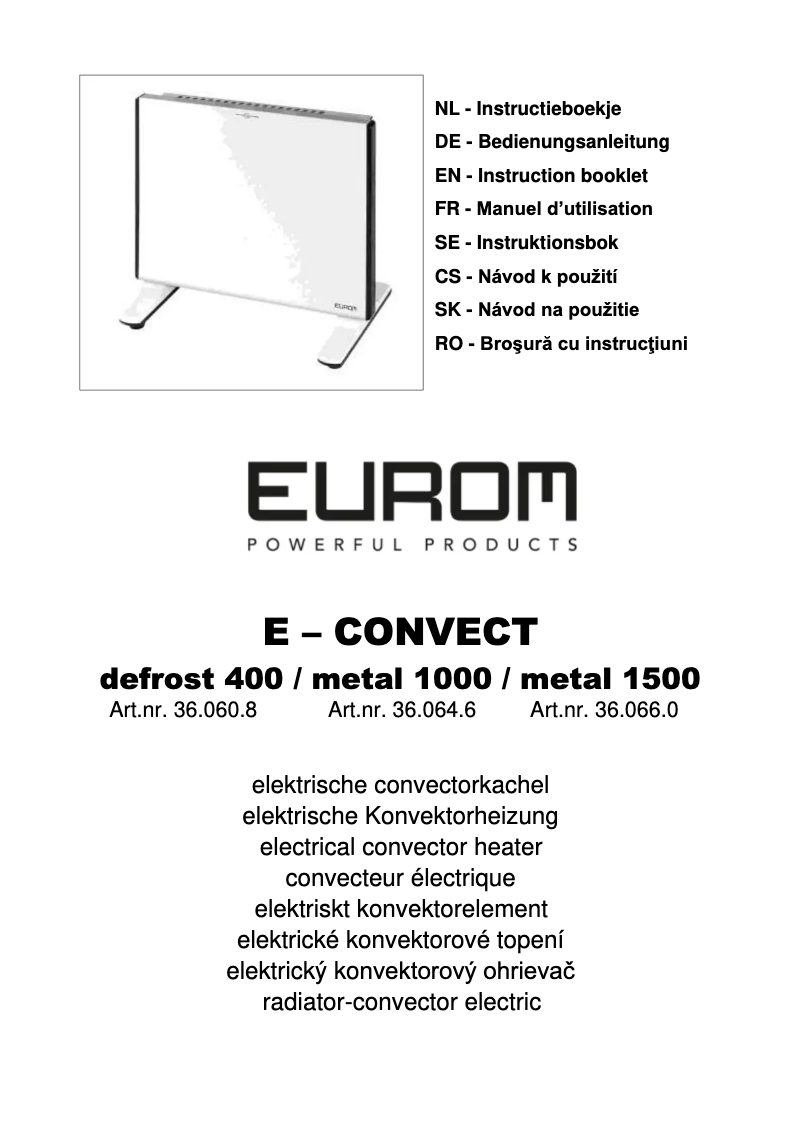 Page n°1 - Manuel utilisateur Eurom E-Convect defrost 400