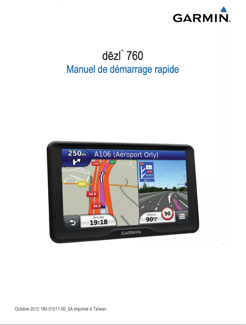 Page 1 de la notice Manuel utilisateur Garmin dēzl 760 LMT-D