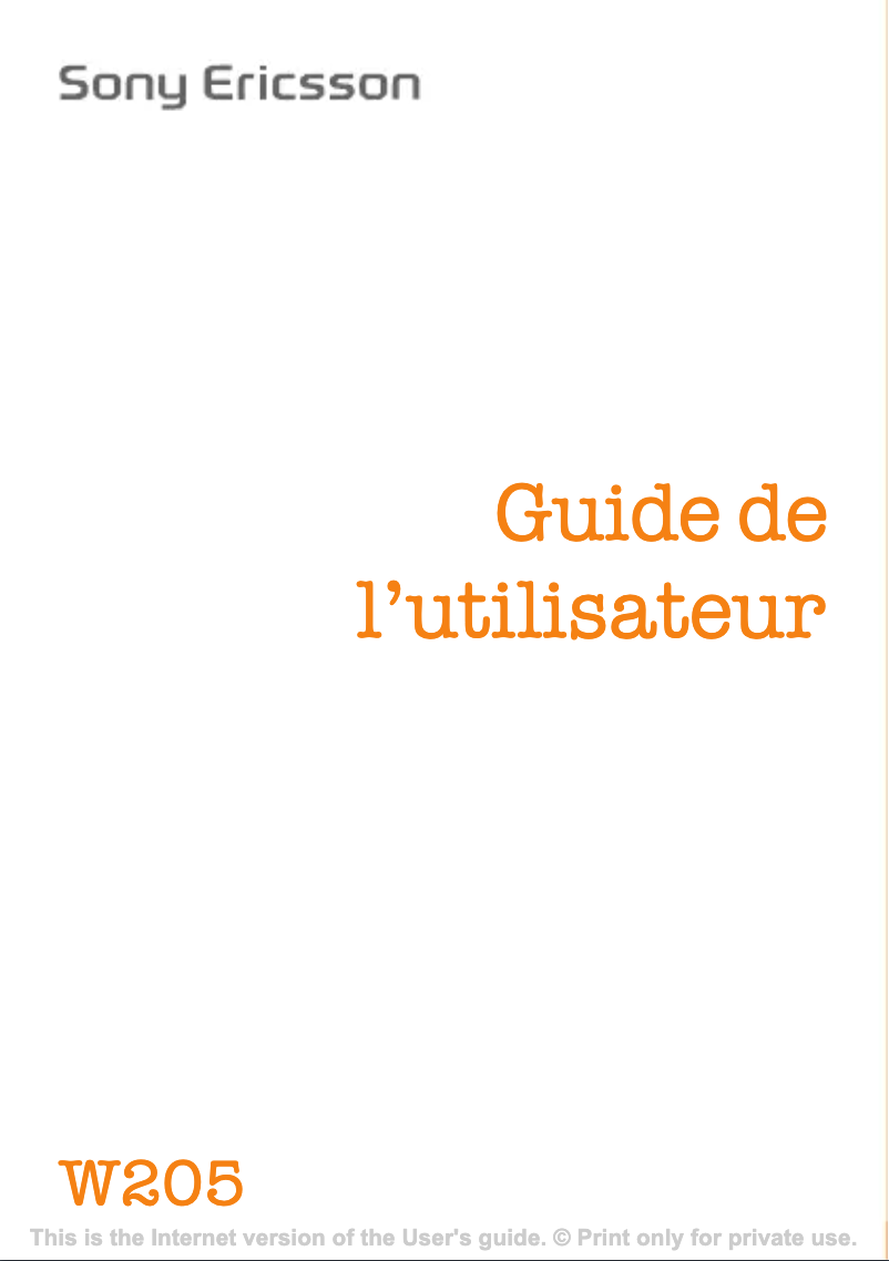 Page 1 de la notice Manuel utilisateur Sony Ericsson W205