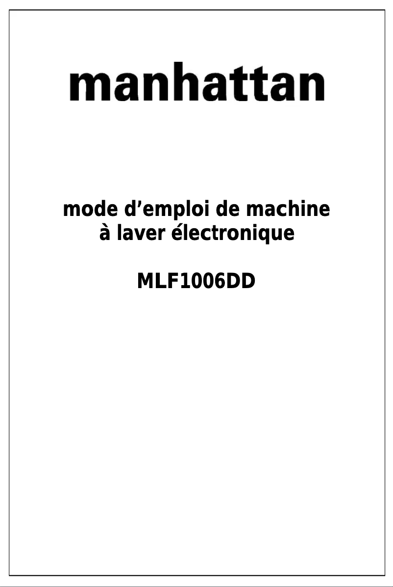 Page n°1 - Manuel utilisateur Manhattan MLF1006DD