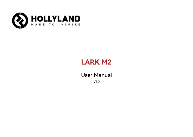 Page 1 de la notice Manuel utilisateur Hollyland LARK M2