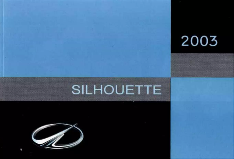 Page 1 de la notice Manuel utilisateur Oldsmobile Silhouette (2003)