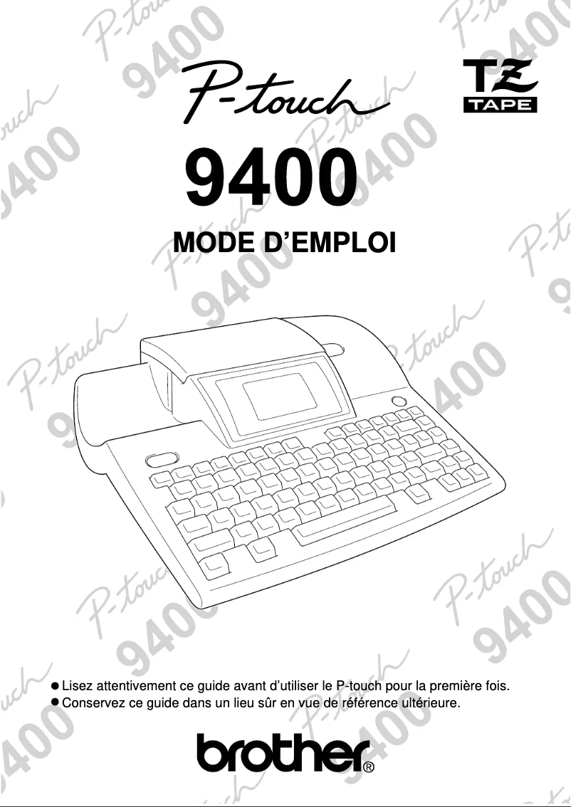 Page 1 de la notice Manuel utilisateur Brother P-touch PT-9400