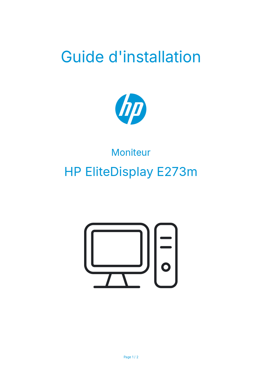 Page n°1 - Guide d'installation HP EliteDisplay E273m