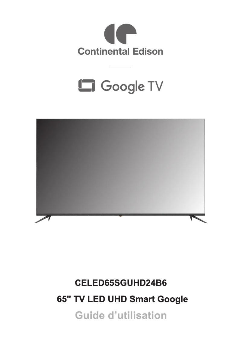 Page 1 de la notice Manuel utilisateur Continental Edison CELED65SGUHD24B6