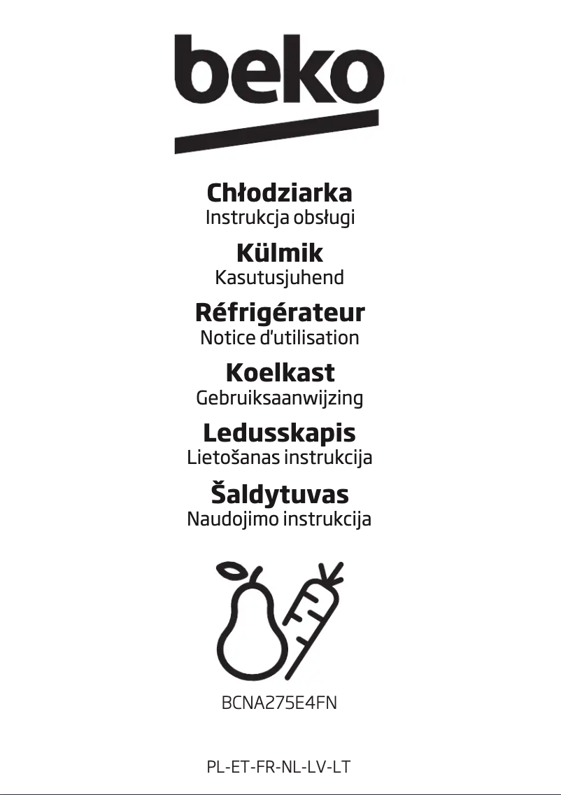 Page 1 de la notice Manuel utilisateur Beko BCNA275E4FN