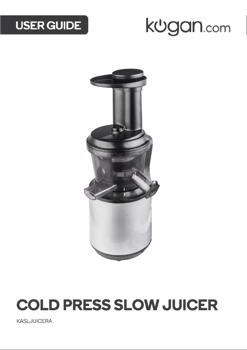 Page 1 de la notice Manuel utilisateur Kogan KASLJUICERA