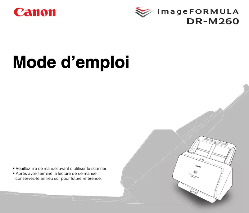 Page 1 de la notice Manuel utilisateur Canon imageFORMULA DR-M260
