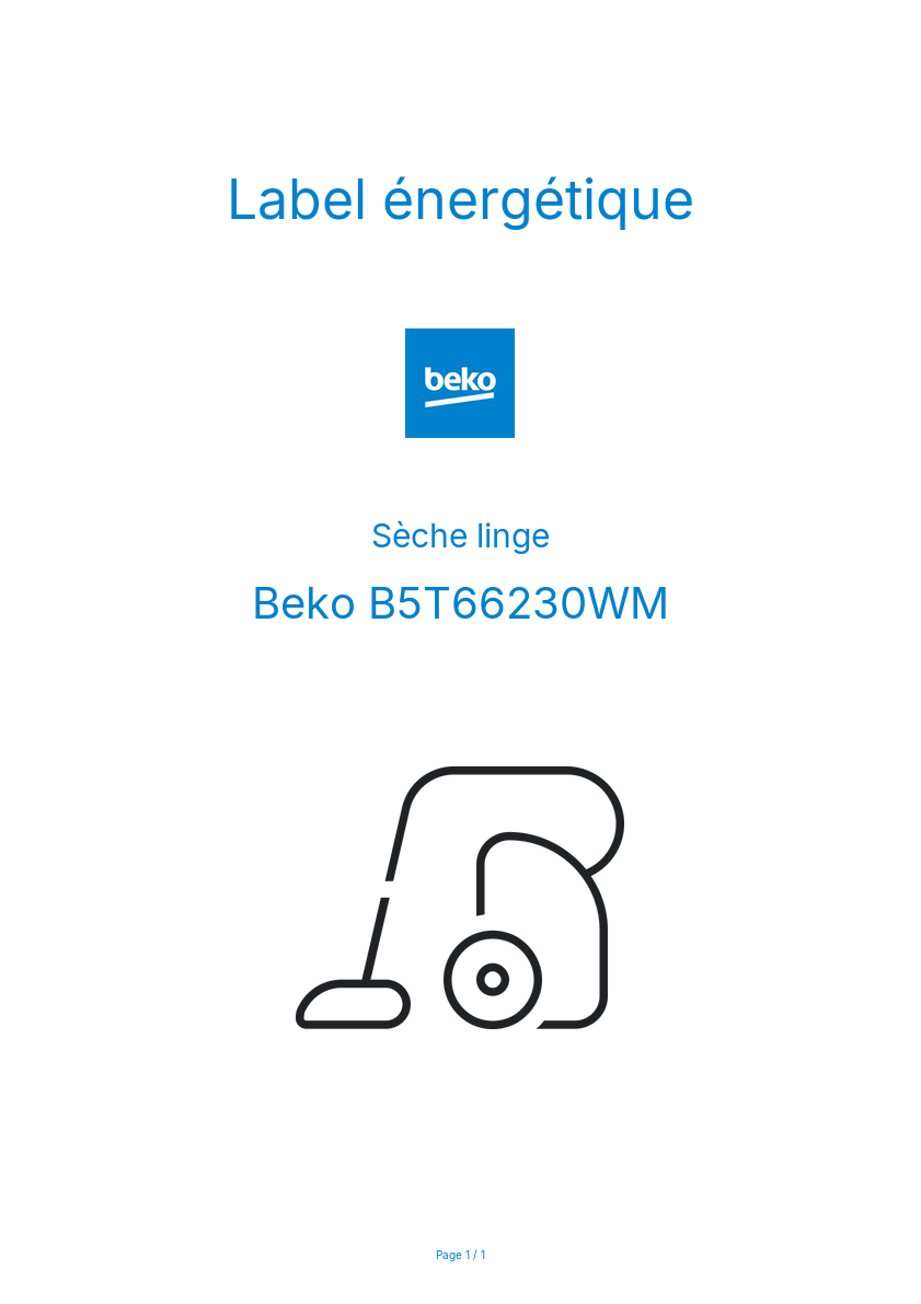 Page n°1 - Label énergétique Beko B5T66230WM