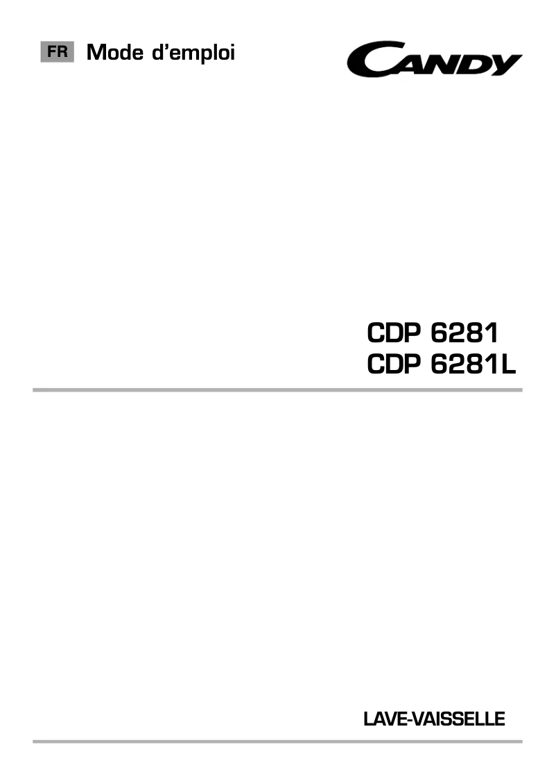 Page 1 de la notice Manuel utilisateur Candy CDP 6281L-47