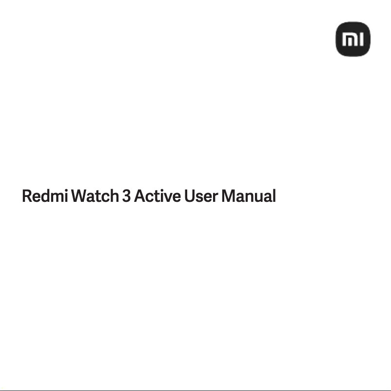 Página 1 del manual Manual de usuario Xiaomi Redmi Watch 3 Active