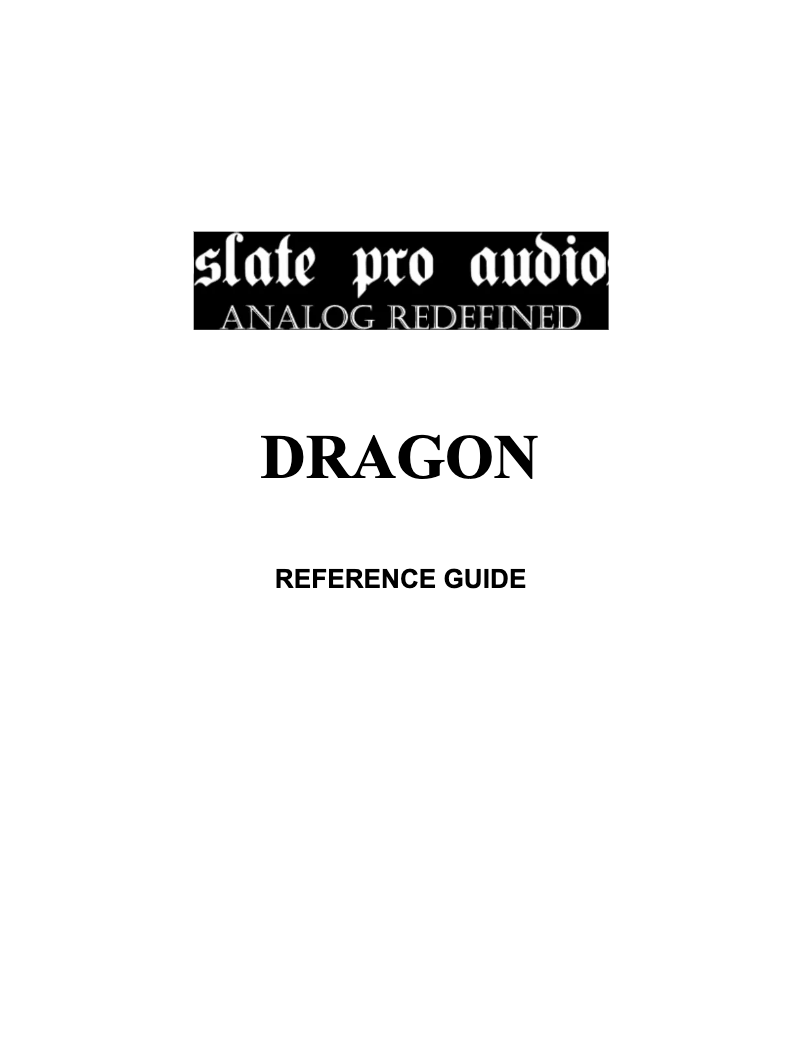 Page n°1 - Manuel utilisateur Slate Pro Audio Dragon