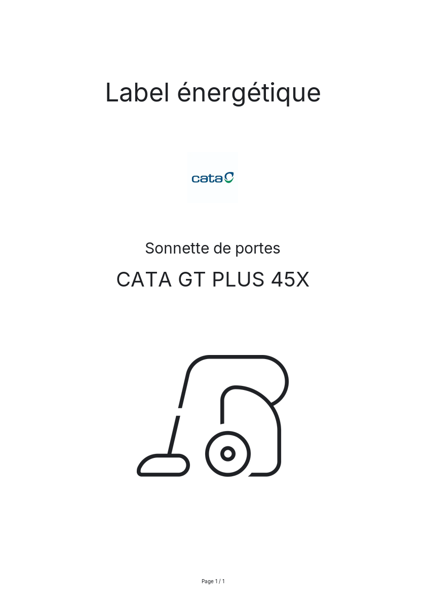 Page n°1 - Label énergétique CATA GT PLUS 45X