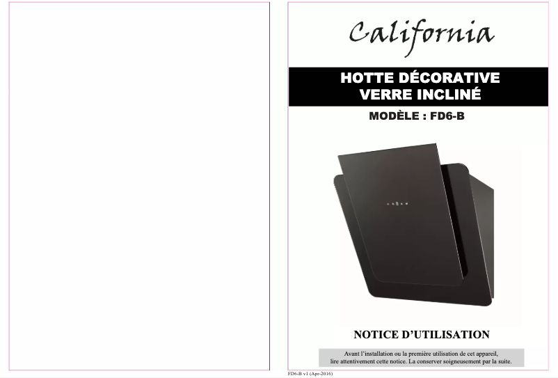 Page 1 de la notice Manuel utilisateur California FD6-B