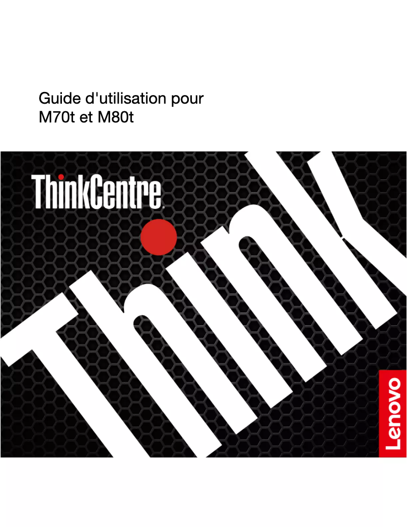 Page n°1 - Manuel utilisateur Lenovo Thinkcentre M70t
