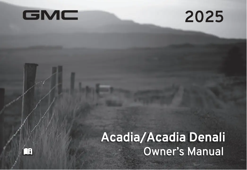 Page 1 de la notice Manuel utilisateur GMC Acadia (2025)