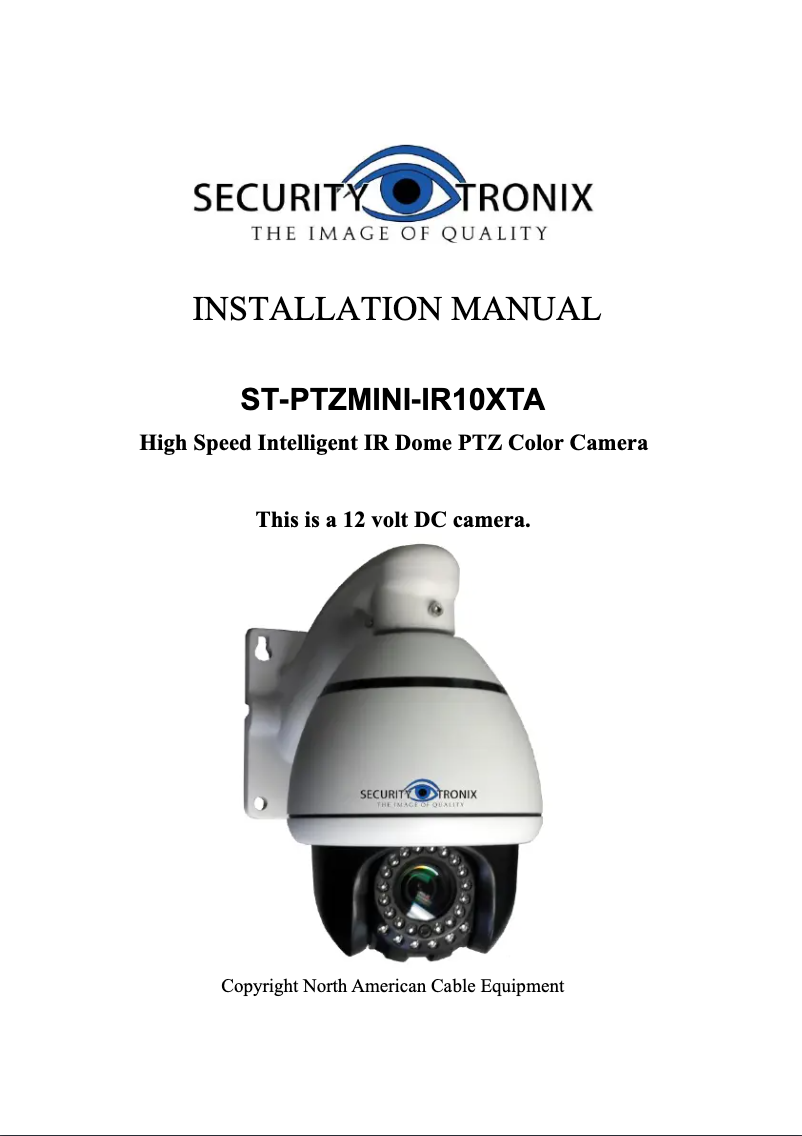 Page n°1 - Manuel utilisateur Security Tronix ST-PTZMINI-IR10XTA
