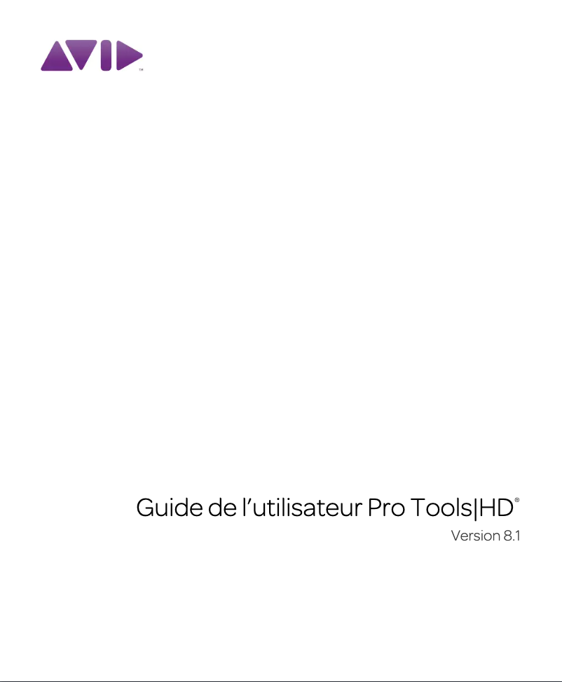 Page n°1 - Manuel utilisateur Avid Pro Tools HD 8.1
