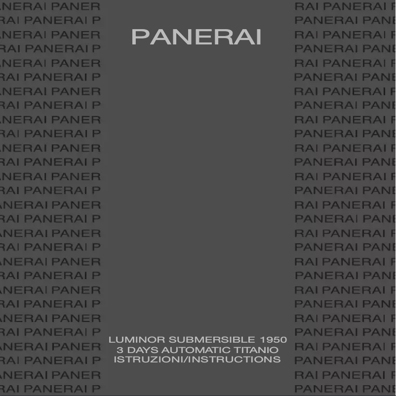 Page 1 de la notice Manuel utilisateur PANERAI Luminor Submersible 1950 3 Days Automatic Titanio