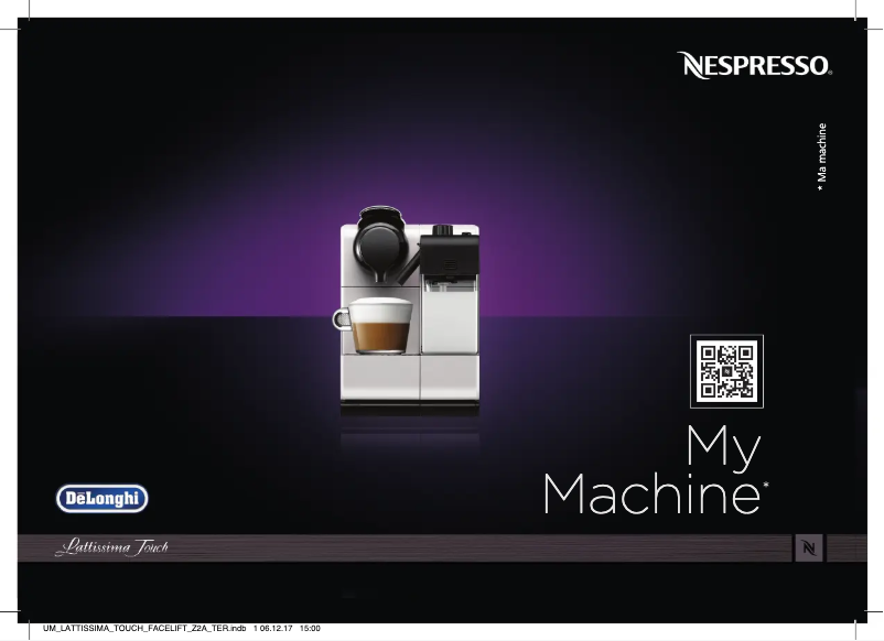Page n°1 - Manuel utilisateur DeLonghi Nespresso Lattissima Touch EN560