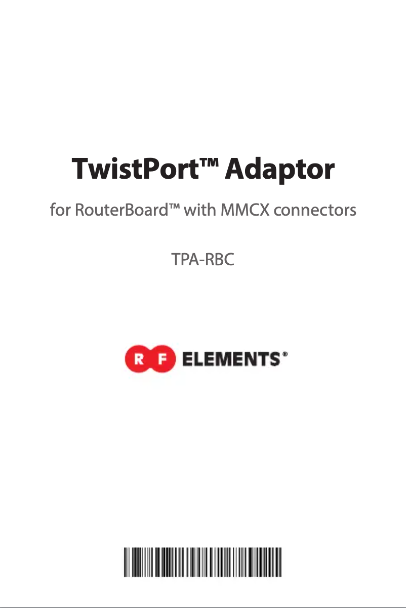 Page 1 de la notice Manuel utilisateur RF Elements TwistPort TPA-RBC