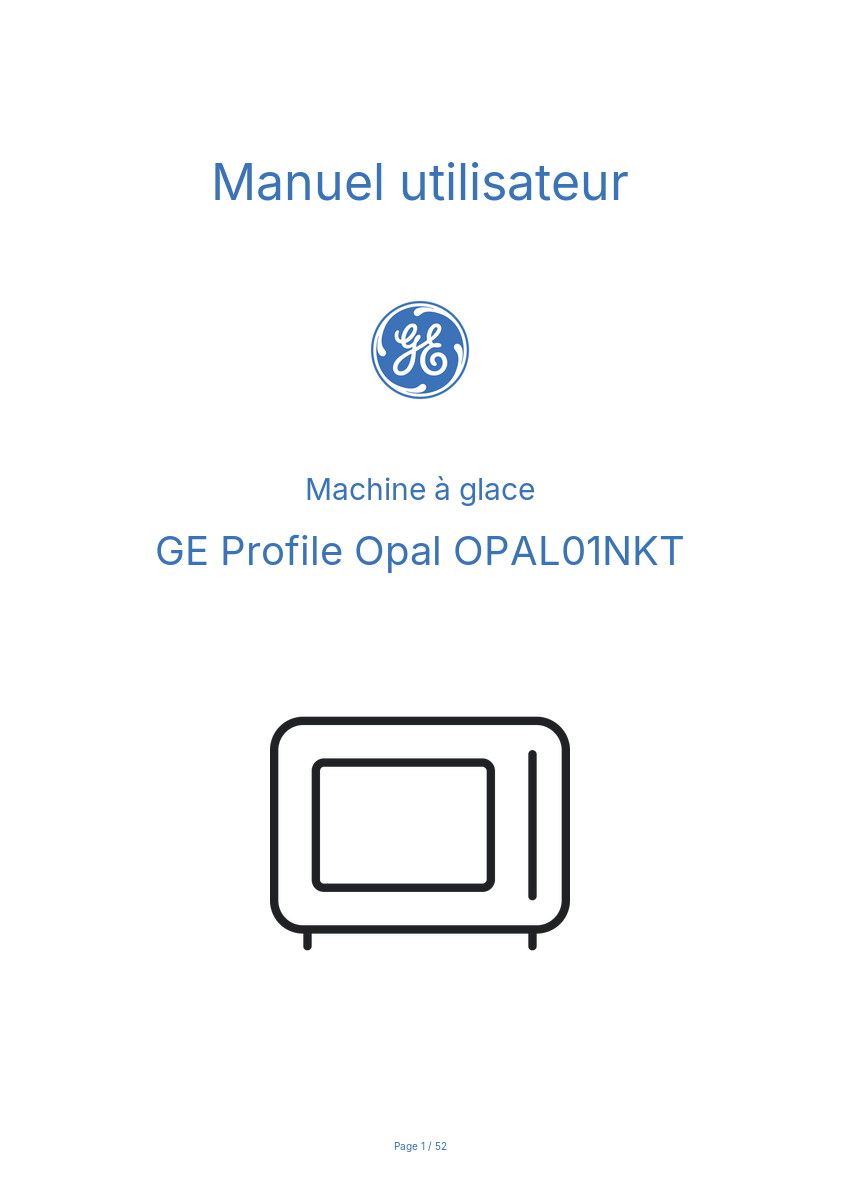 Page n°1 - Manuel utilisateur GE Profile Opal OPAL01NKT