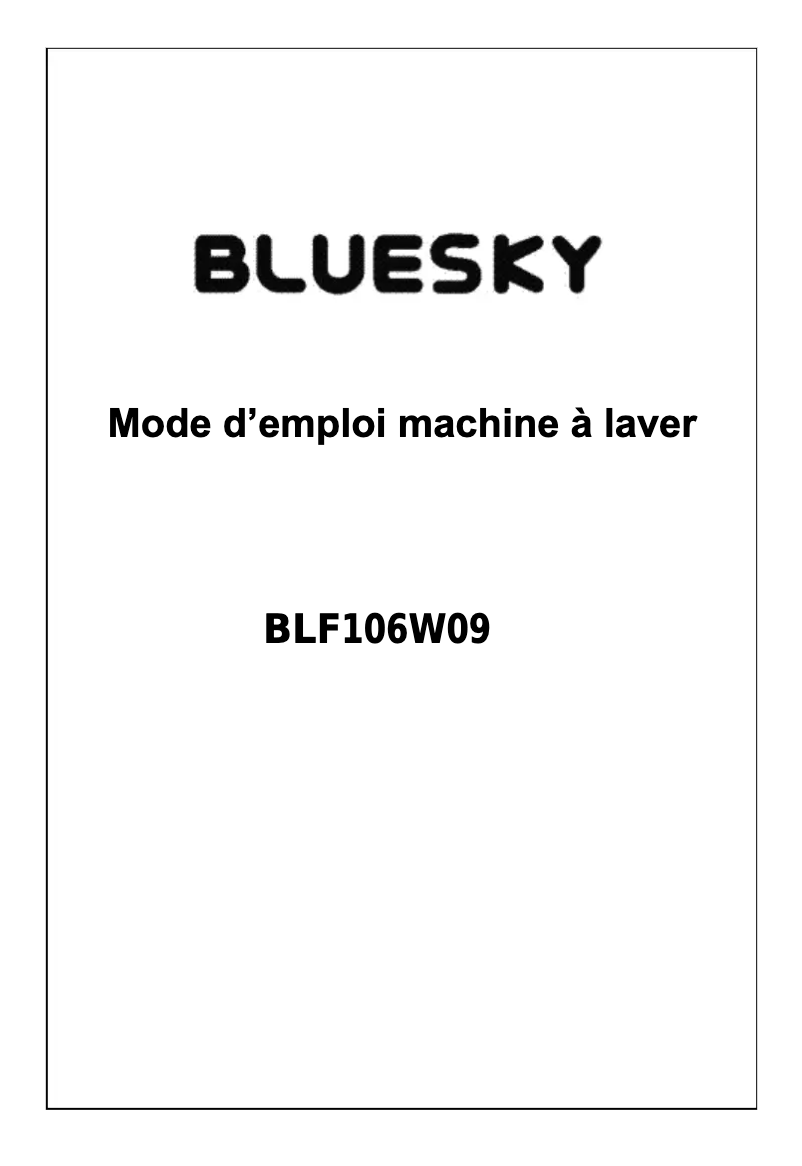 Page n°1 - Manuel utilisateur Bluesky BLF 106 W 09