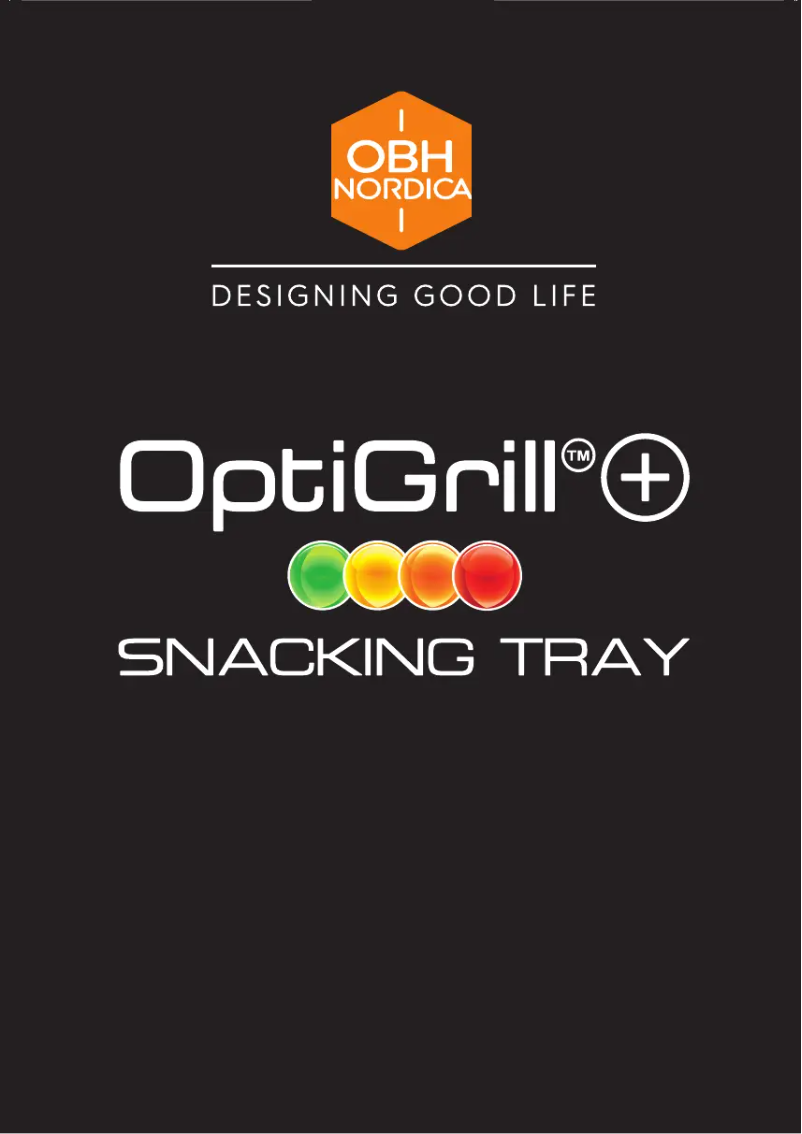 Page 1 de la notice Manuel utilisateur OBH Nordica Optigrill+ Snacking tray GO7148S0