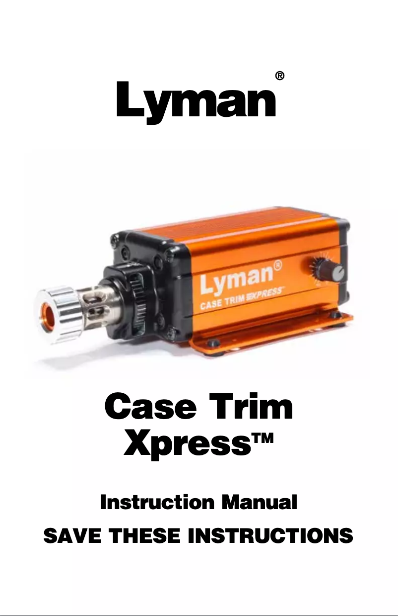 Page n°1 - Manuel utilisateur Lyman Case Trimm Xpress