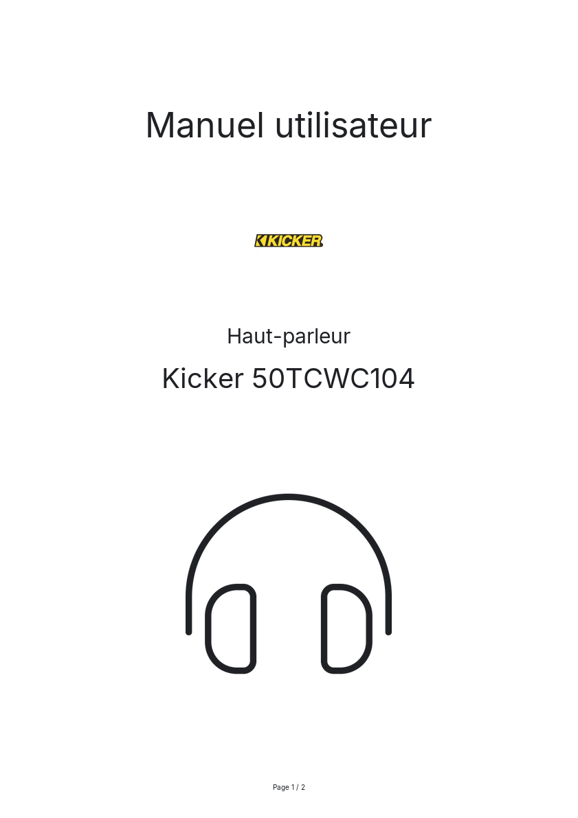 Page n°1 - Manuel utilisateur Kicker 50TCWC104