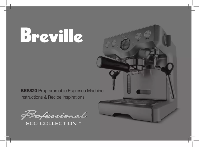 Page n°1 - Manuel utilisateur Breville BES820