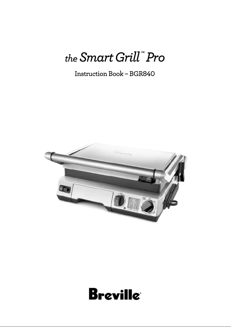 Page n°1 - Manuel utilisateur Breville the Smart Grill Pro BGR840
