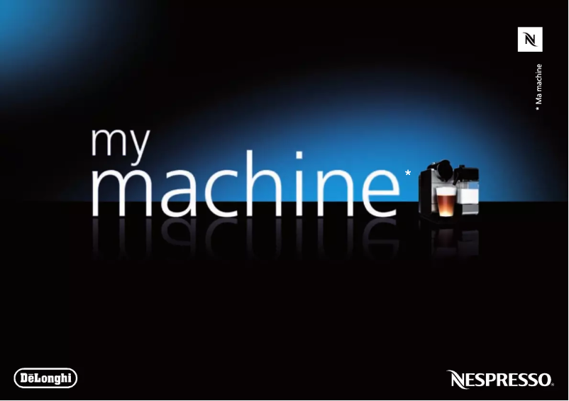 Page 1 de la notice Manuel utilisateur Nespresso Lattissima Pro