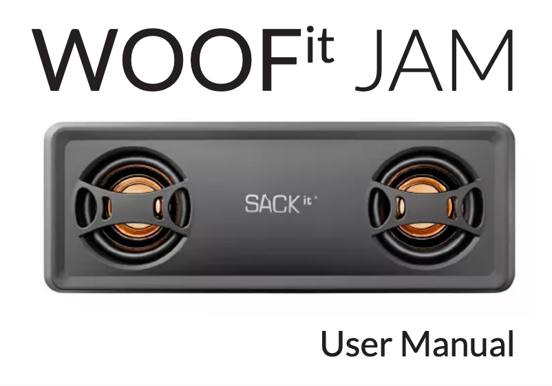 Page n°1 - Manuel utilisateur SACK it WOOFit JAM