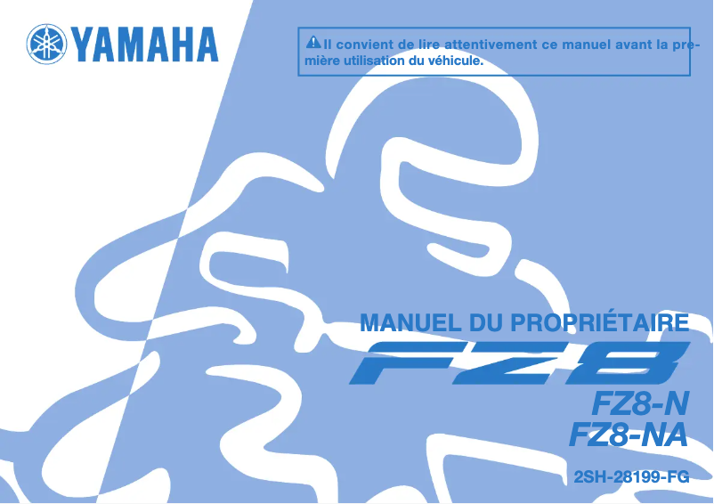 Page 1 de la notice Manuel utilisateur Yamaha FZ8-N (2010)