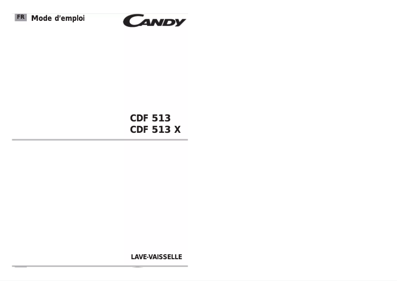 Page n°1 - Manuel utilisateur Candy CDF513-47