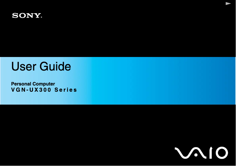 Page n°1 - Manuel utilisateur Sony Vaio VGN-UX380CN