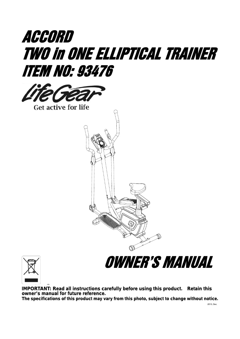 Page n°1 - Manuel utilisateur Life Gear Accord Two in One Elliptical Trainer 93476