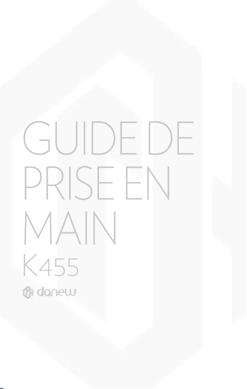 Page n°1 - Manuel utilisateur Danew Konnect 455