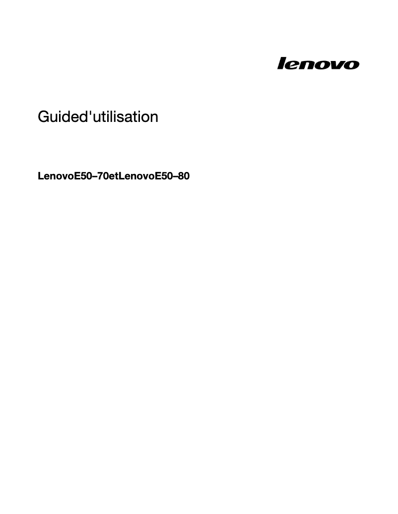 Page 1 de la notice Manuel utilisateur Lenovo Essential E50-70