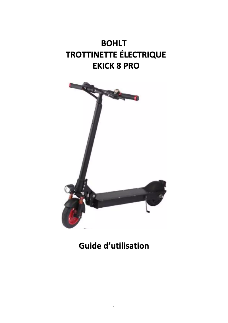 Page 1 de la notice Manuel utilisateur BOHLT eKick 8 Pro
