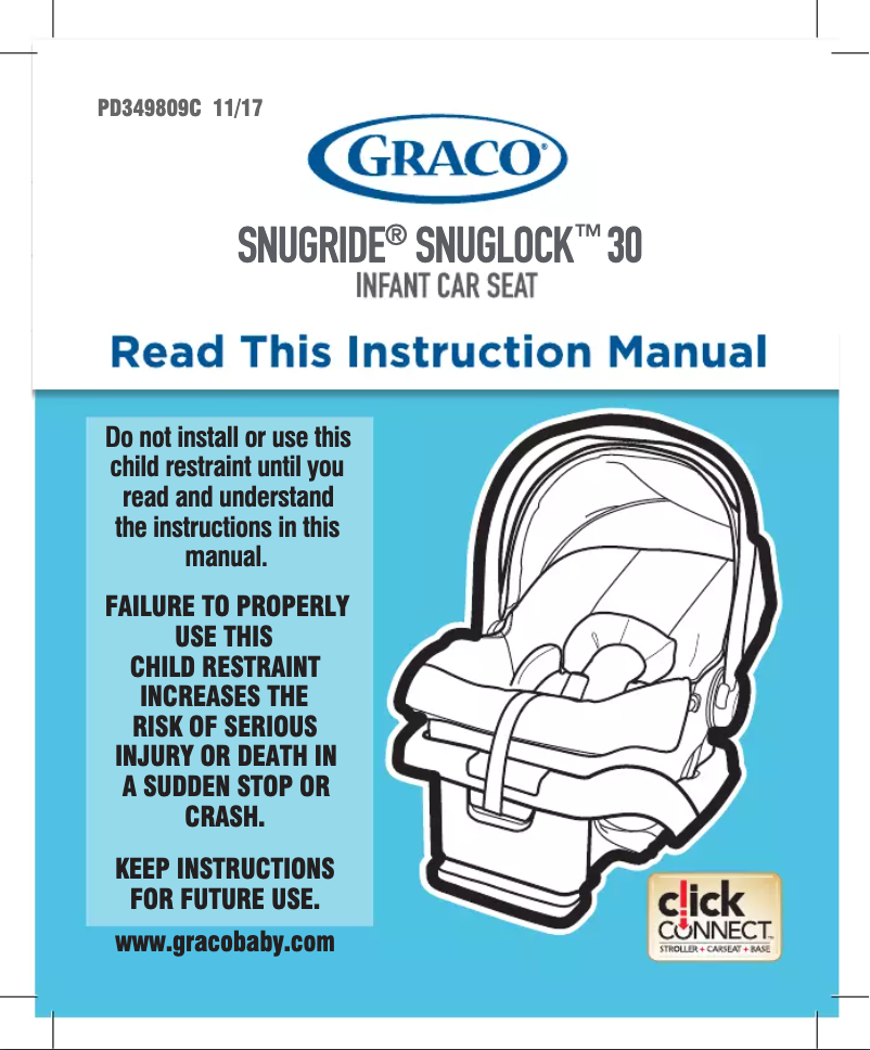 Page 1 de la notice Manuel utilisateur Graco SnugRide SnugLock 30 2030416