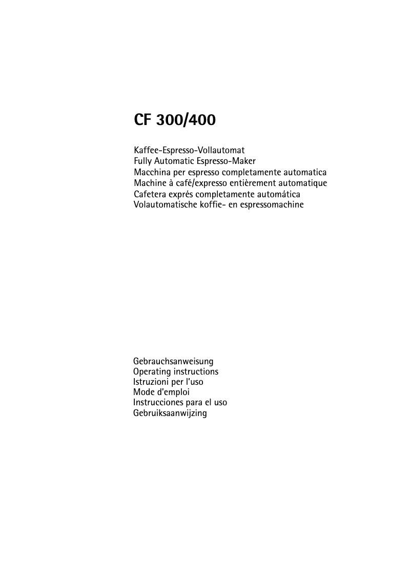 Page 1 de la notice Manuel utilisateur AEG CaFamosa CF 400