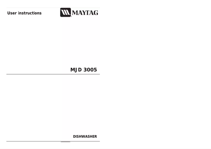 Page 1 de la notice Manuel utilisateur Maytag MJD3005AAS