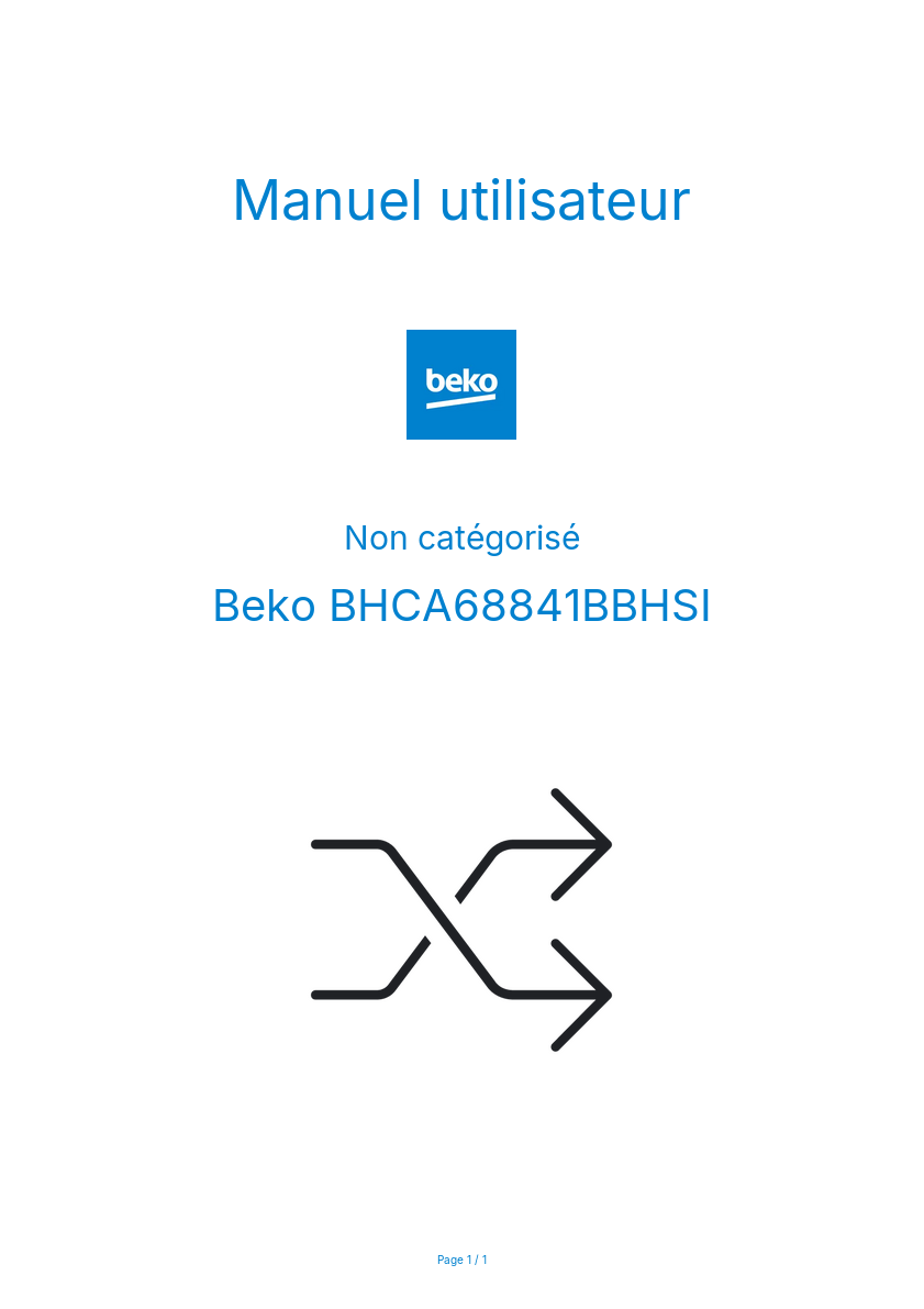 Page n°1 - Manuel utilisateur Beko BHCA68841BBHSI