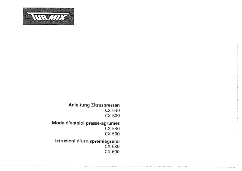 Page n°1 - Manuel utilisateur Turmix CX 600